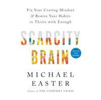 Scarcity Brain Fix Your Craving Mindset eBook