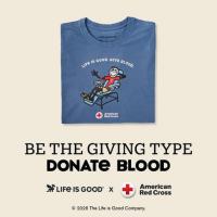 Life is Good T-Shirt for Donating Blood at American Red Cross