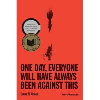 One Day Everyone Will Have Always Been Against This eBook