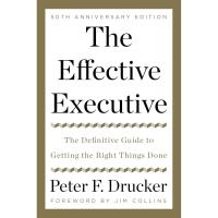 The Effective Executive Definitive Guide to Getting the Right Things Done eBook