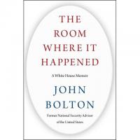 The Room Where It Happened John Bolton Book