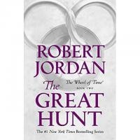 The Great Hunt Book Two of The Wheel of Time eBook