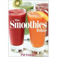 Pat Crocker The Smoothies Bible Paperback Book