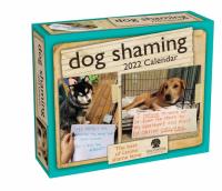 Dog Shaming 2022 Day-to-Day Calendar 