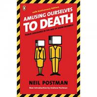 Amusing Ourselves to Death eBook