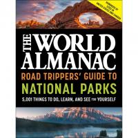 The World Almanac Road Trippers Guide to National Parks eBook