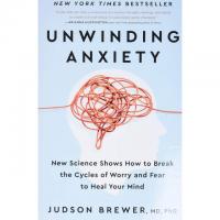 Unwinding Anxiety New Science Shows Break the Cycles of Worry eBook