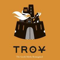 Troy The Greek Myths Reimagined eBook
