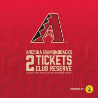 2 MLB Arizona Diamondbacks or Tampa Bay Rays Tickets