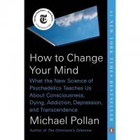 How to Change Your Mind by Michael Pollan eBook