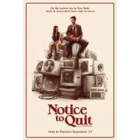 2 Tickets for Notice to Quit at the Movie Theater