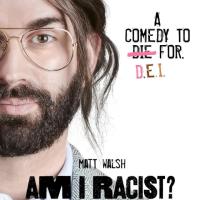 Am I Racist Movie Ticket for Buy 1 Get 1