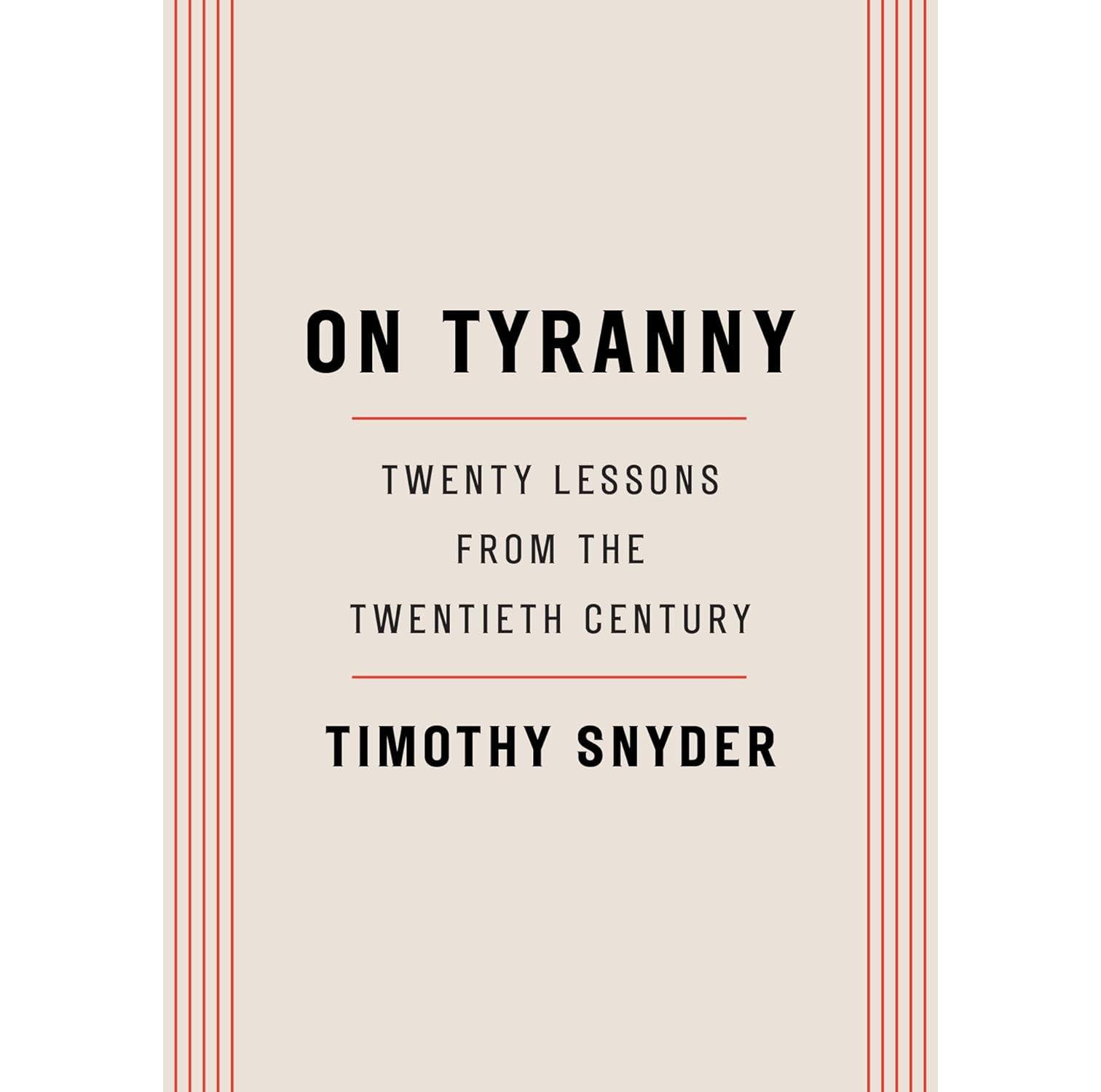 On Tyranny Twenty Lessons from the Twentieth Century eBook for $1.99