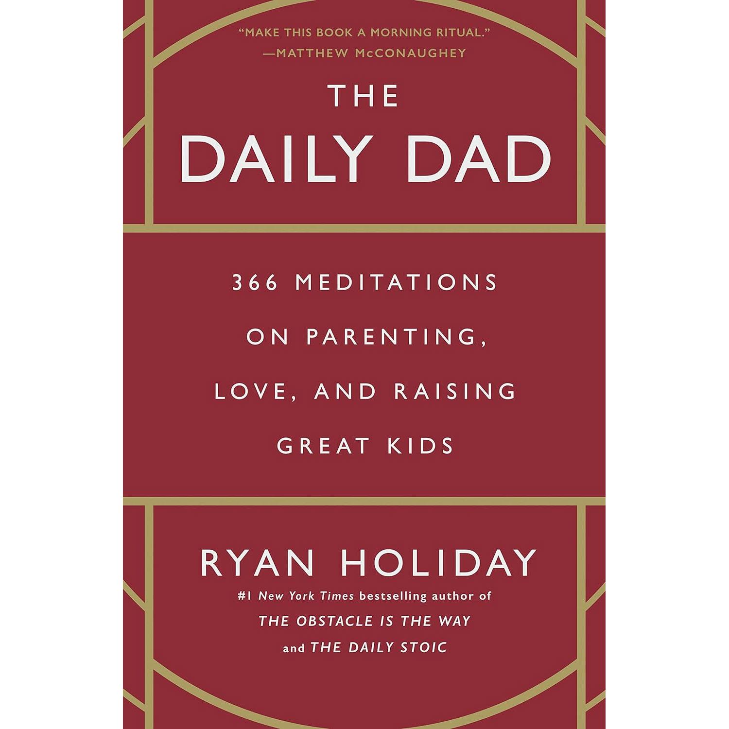 The Daily Dad 366 Meditations on Parenting Love and Raising Kids eBook for $1.99