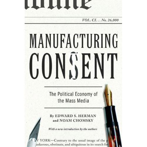 Manufacturing Consent The Political Economy of the Mass Media eBook for $1.99