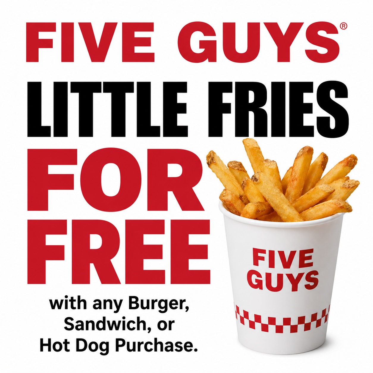 Five Guys Free Little Fries with Burger Purchase