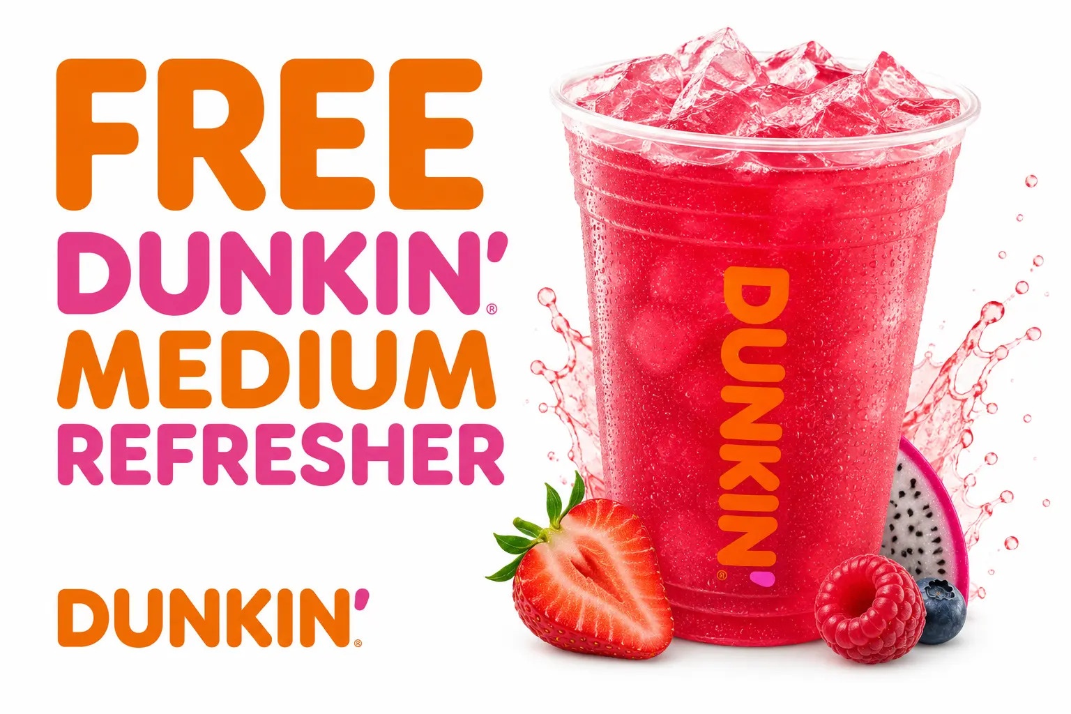 Free Dunkin Donuts Medium Refresher on August 3rd with Code DUNKINDI3HARDS
