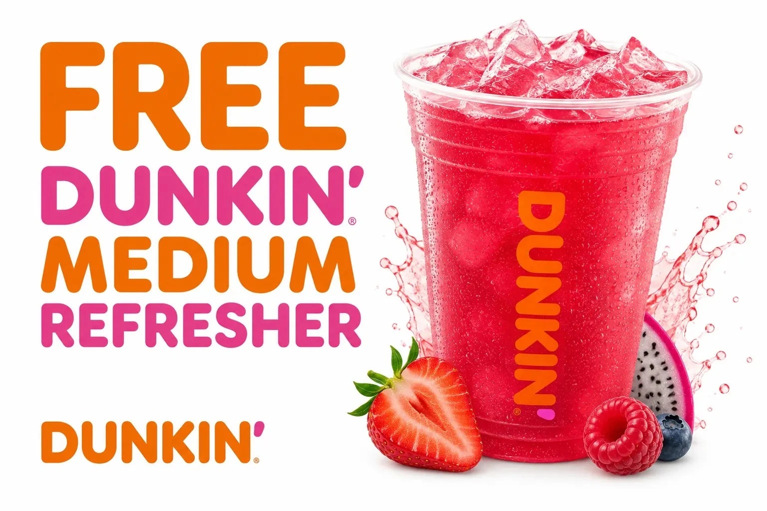 Free Dunkin Donuts Medium Refresher on August 10th