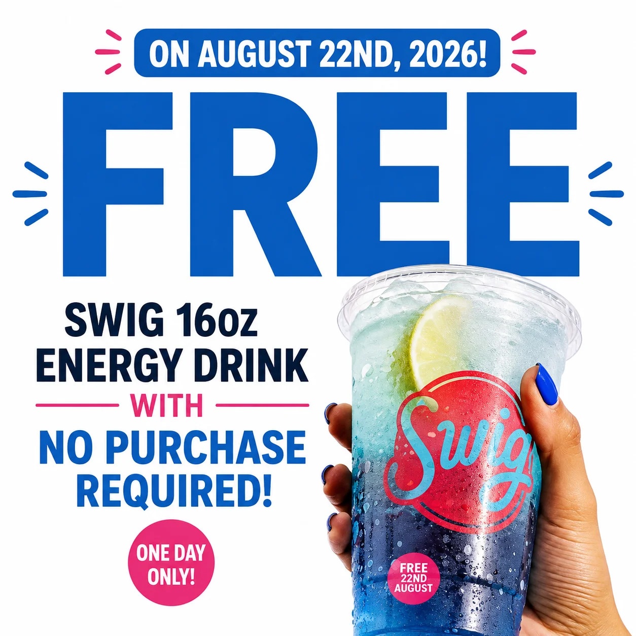 Free Swig 16oz Energy Drink at Swig on August 22nd