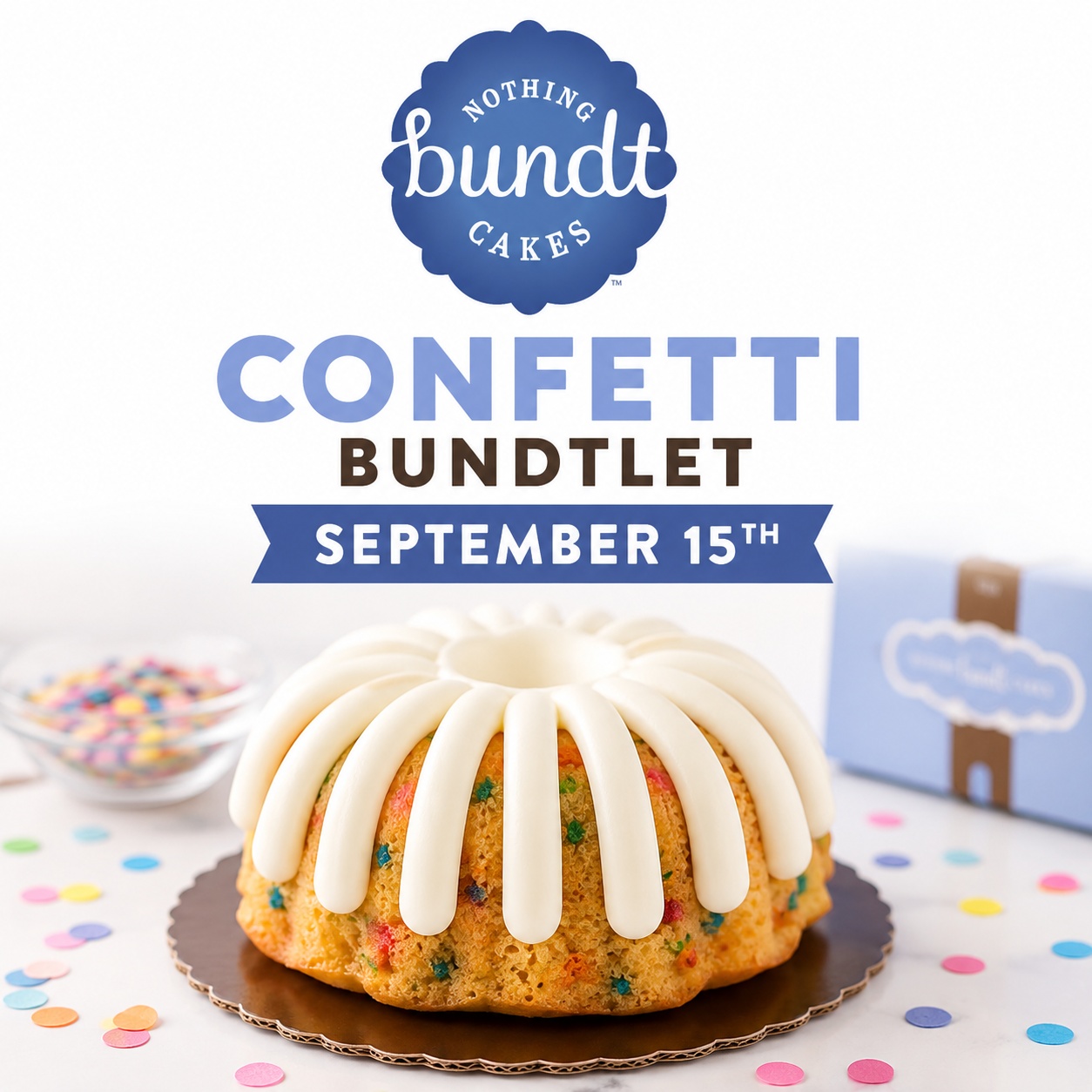 Free Nothing Bundt Cakes Confetti Bundtlet for the First 300 on September 15