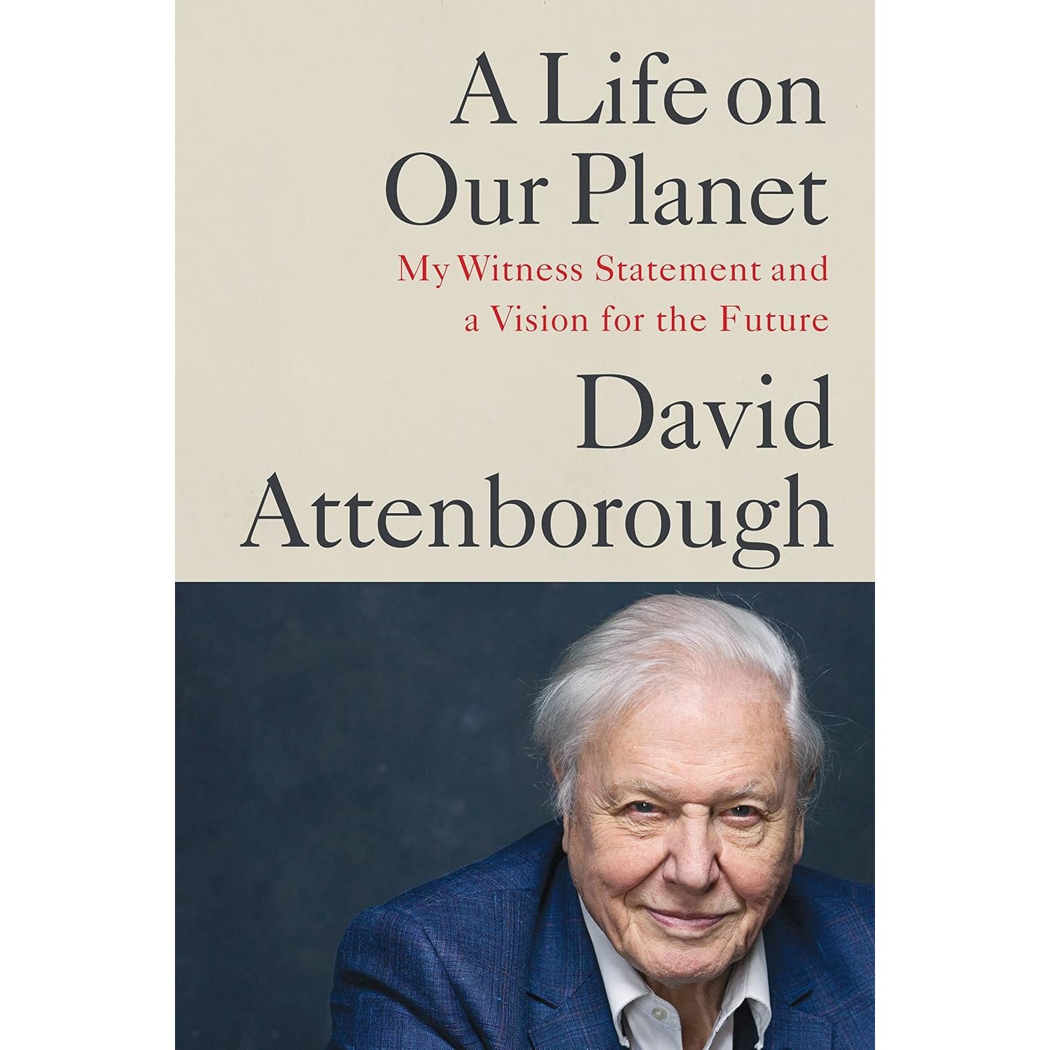 A Life on Our Planet eBook by Attenborough for $1.99