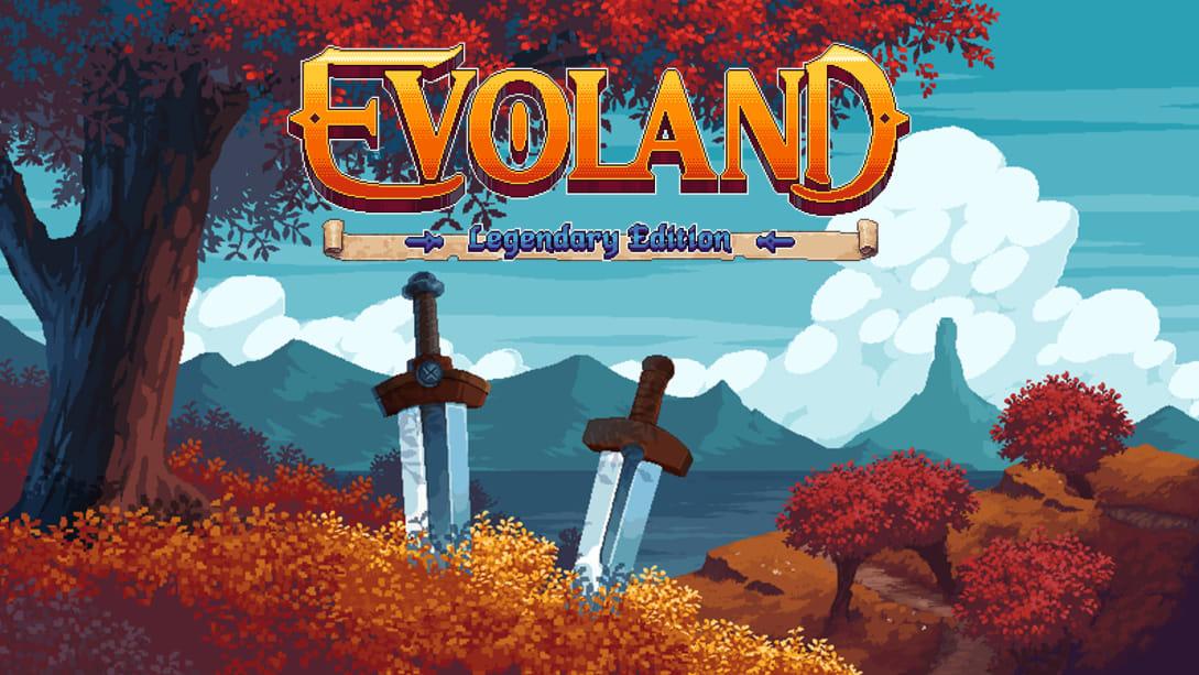 Evoland Legendary Edition Switch for $4.99