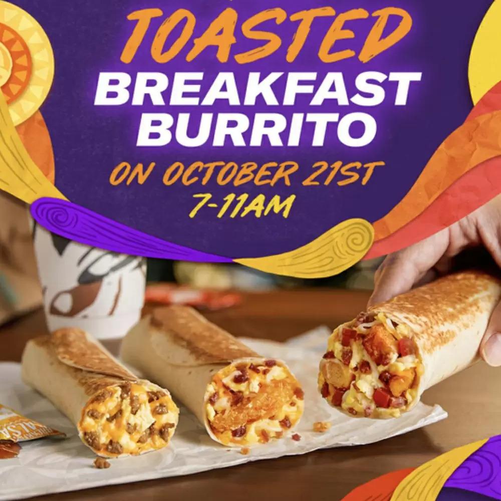 Free Toasted Breakfast Burrito at Taco Bell on October 21st Morning