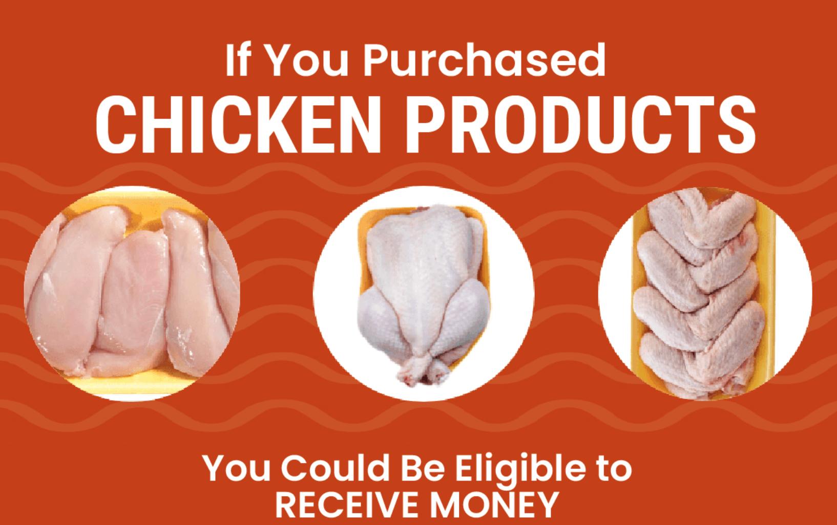 Chicken Products Class Action Settlement for Anyone Who Has Bought Chicken