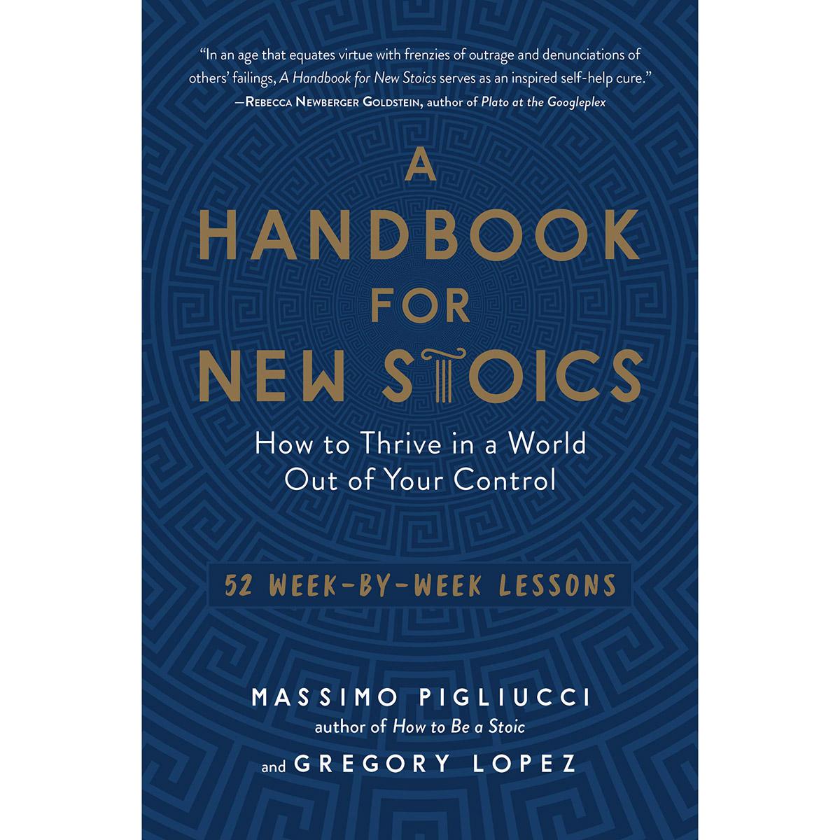 A Handbook for New Stoics How to Thrive in a World eBook for $2.99