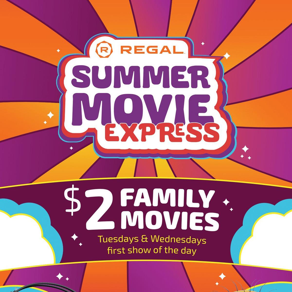 2022 Regal Summer Family Movie Express Tickets for $2