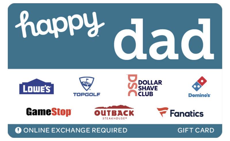 $50 Happy Dad Gift Card with a $7.50 Bonus Card for $50