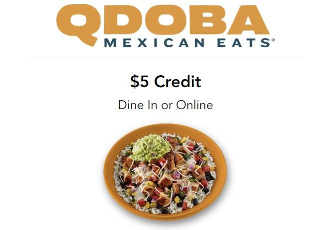 Qdoba Mexican Eats Restaurant $5 Credit