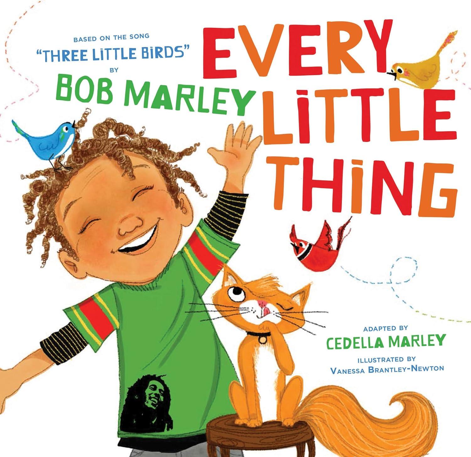 Every Little Thing Based on the song Three Little Birds Book for $2.99