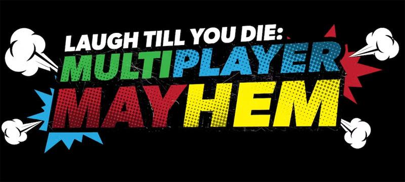 Laugh Till You Die Multiplayer Mayhem Bundle PC Download for $3