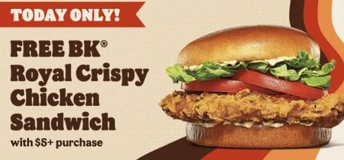 Free Burger King Royal Crispy Chicken Sandwich with Purchase