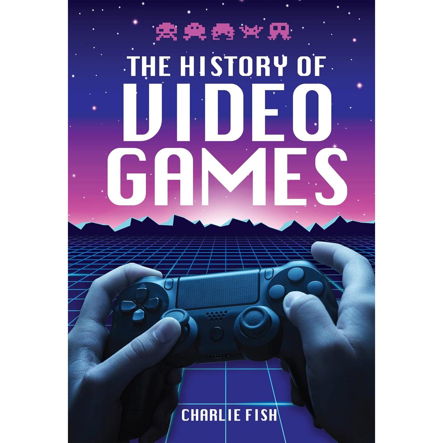 The History of Video Games eBook for $0.25