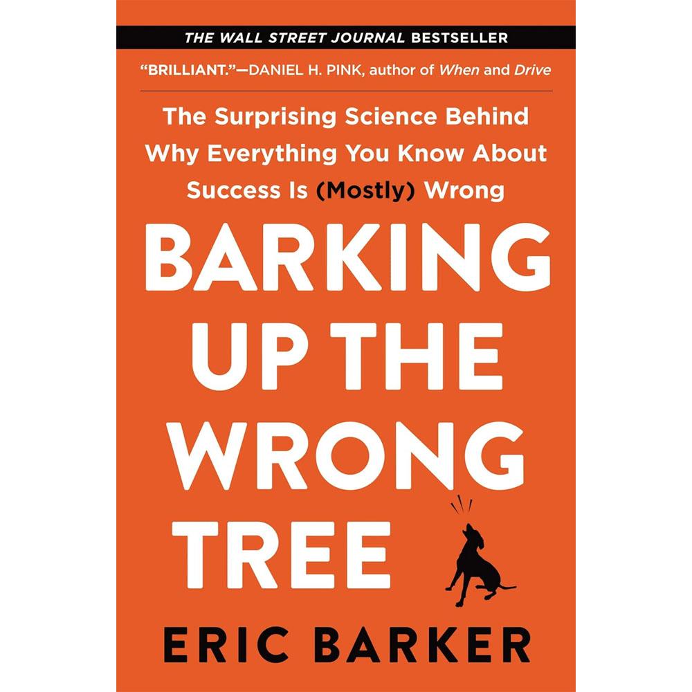 Barking Up the Wrong Tree by Eric Barker eBook for $1.99
